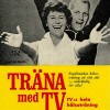 22/12  Träna med TV